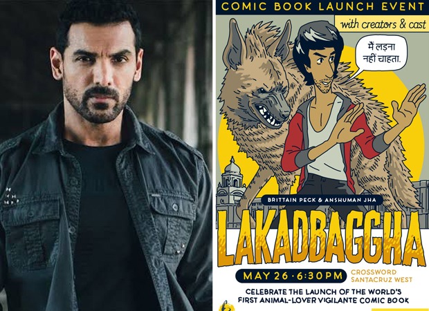John Abraham to launch ‘Lakadbaggha: The Prologue’, a comic book based on India’s first animal lover vigilante film : Bollywood News
